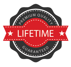Lifetime - Premium Quality Guaranteed